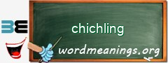 WordMeaning blackboard for chichling